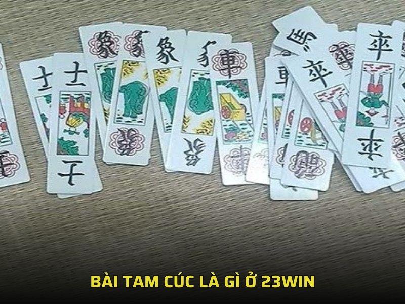 Bài tam cúc là gì ở 23win