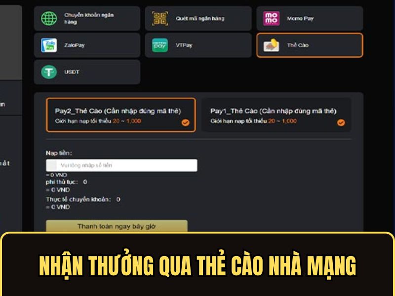 Nhận thưởng qua thẻ cào nhà mạng